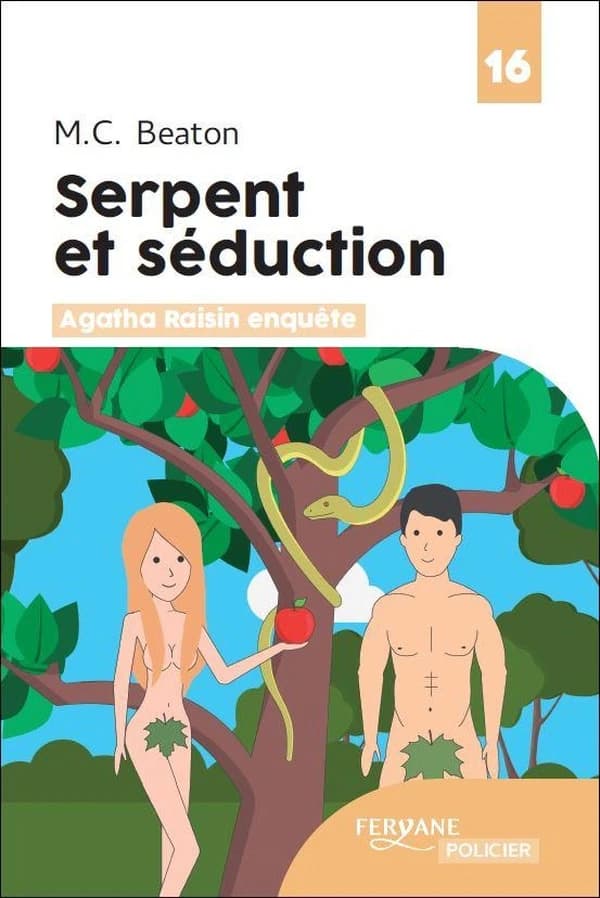 Serpent et séduction (Éd. en gros caractères) M. C. Beaton ; traduit de l'anglais par Clarisse Laurent