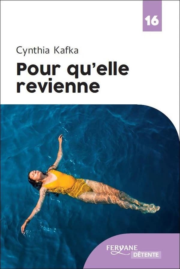 Pour qu'elle revienne (Éd. en gros caractères) Cynthia Kafka