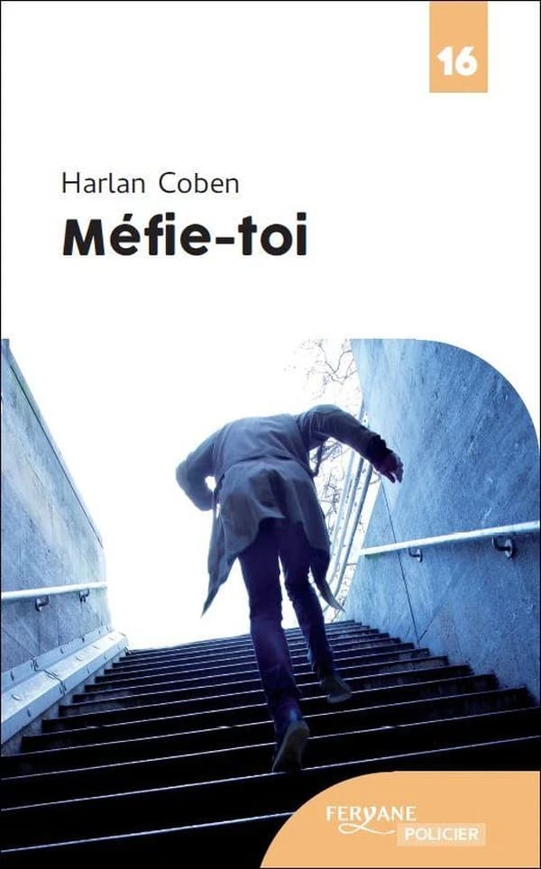 Méfie-toi (Éd. en gros caractères) Harlan Coben ; traduit de l'anglais (États-Unis) par Roxane Azimi