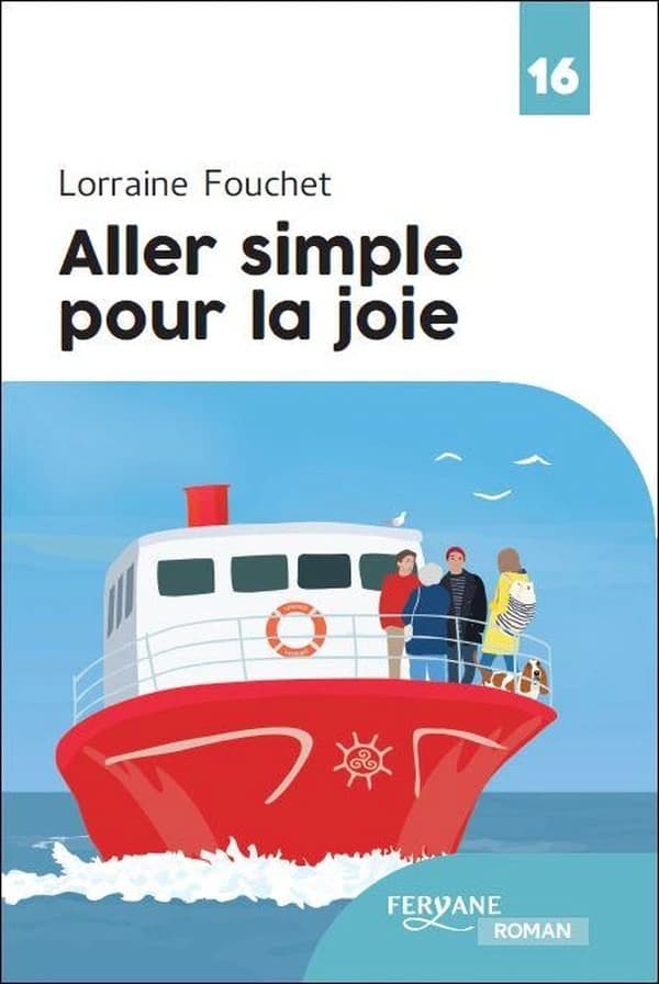 Aller simple pour la joie (Éd. en gros caractères) Lorraine Fouchet