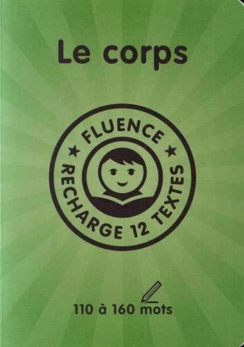 Textes Fluence Le corps CE
