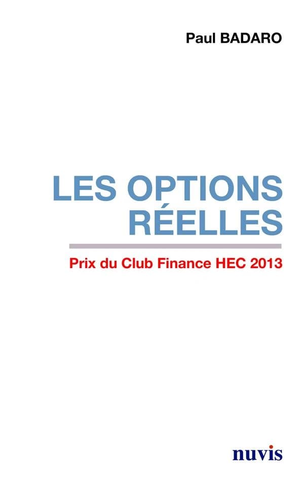 Les options réelles : Black & Scholes, un apport de la finance de marché à la finance d'entreprise