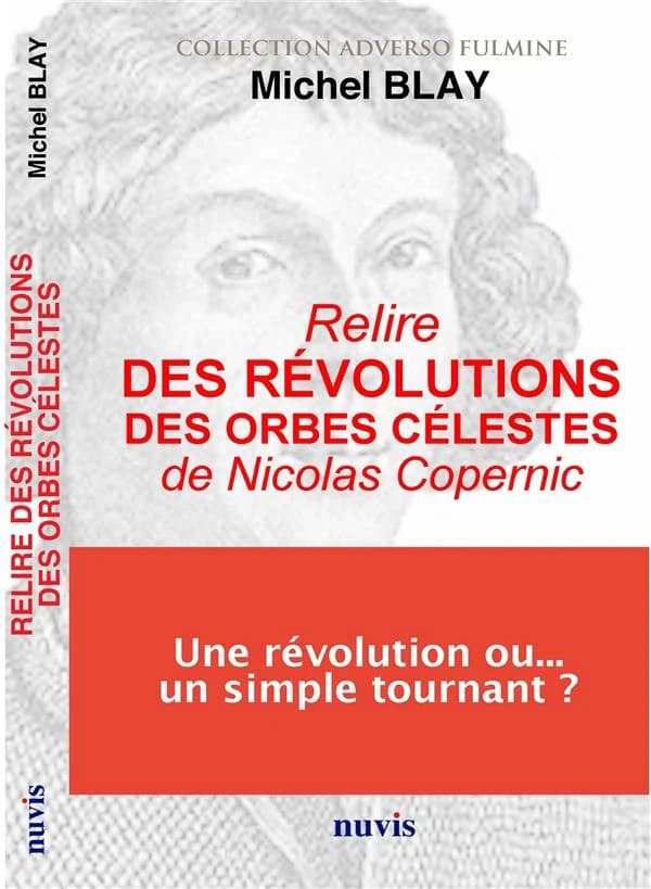 Relire "Des révolutions des orbes célestes" de Nicolas Copernic