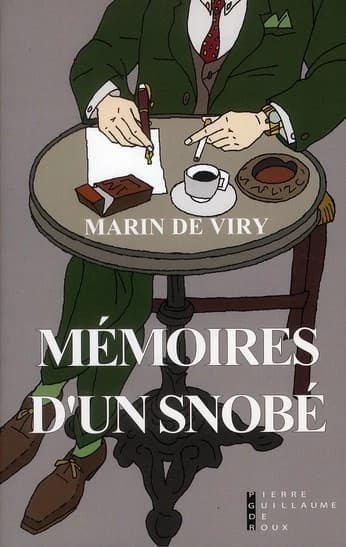 Mémoires d'un snobé : roman