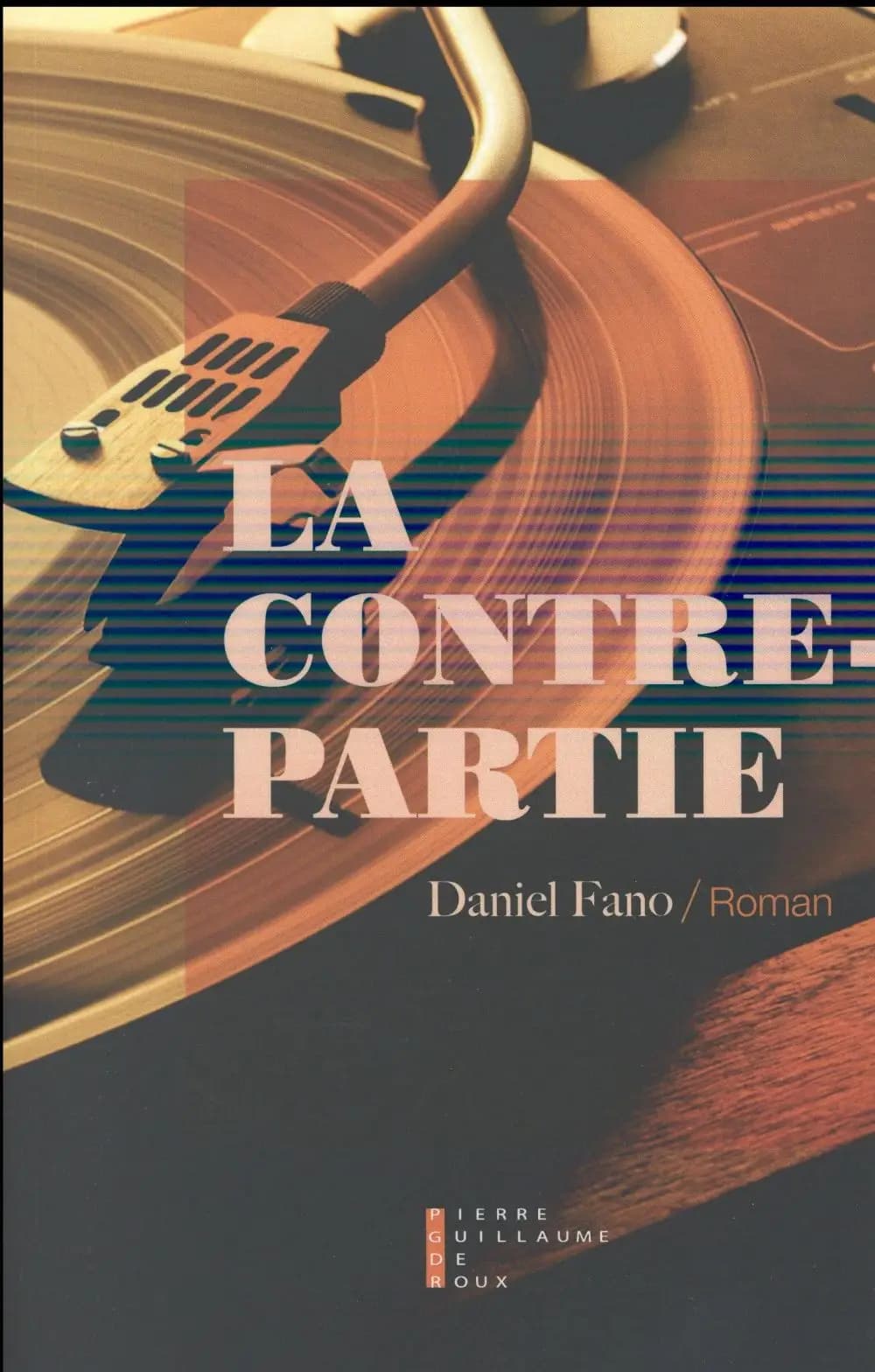 La contrepartie : roman