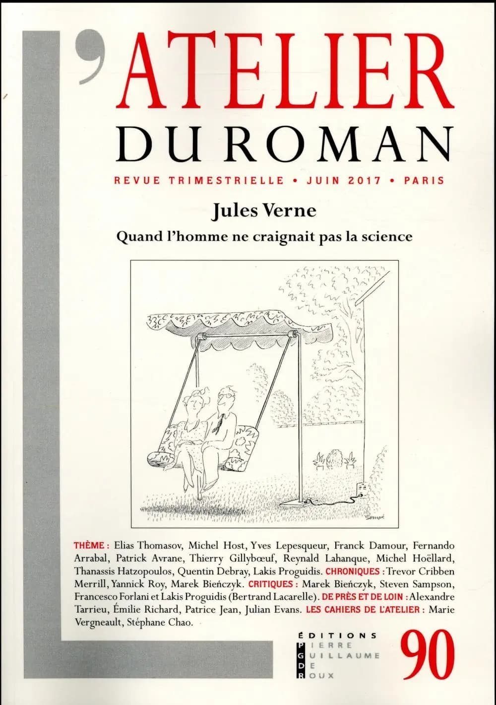 L'atelier du roman n.90 : Jules Verne : quand l'homme ne craignait pas la science