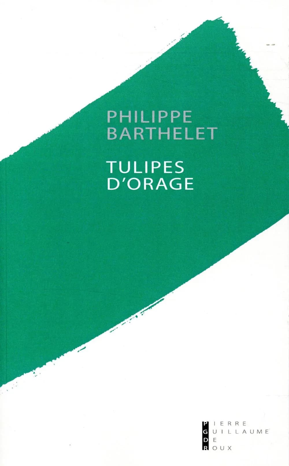 Tulipes d'orage
