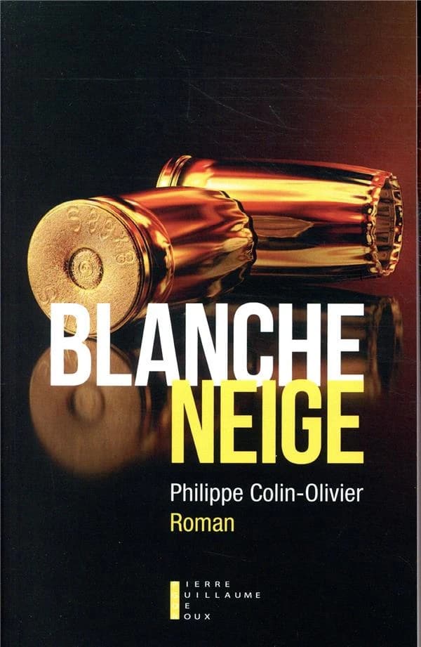 Blanche neige : roman