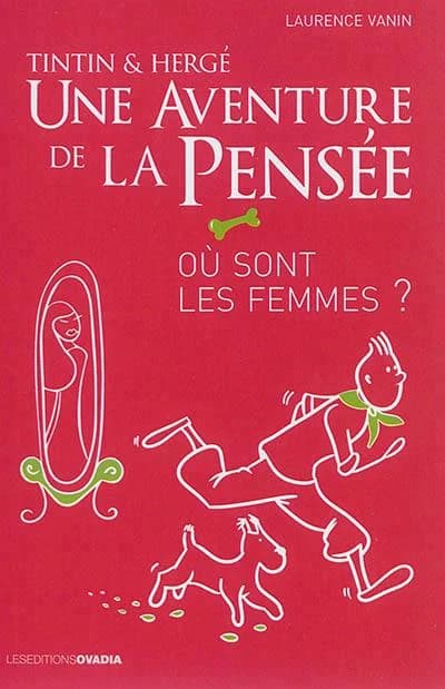 Tintin & Hergé : une aventure de la pensée