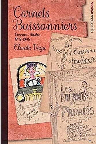 Carnets buissonniers : cinéma-théâtre, 1943-1946