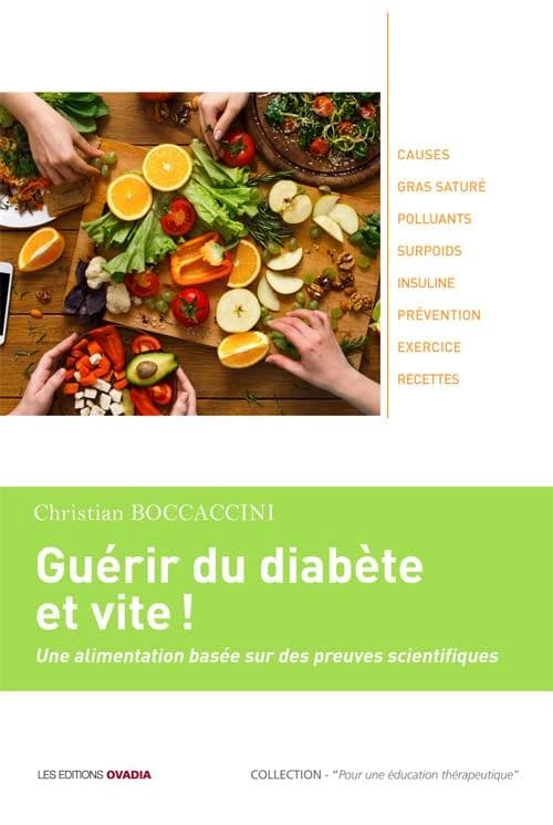 Guérir du diabète et vite ! : une alimentation basée sur les preuves scientifiques