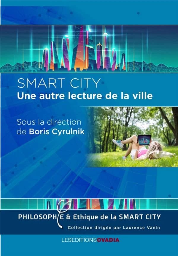 Smart city : une autre lecture de la ville