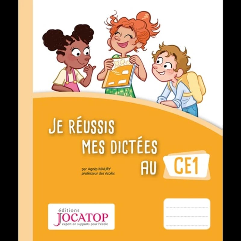 Je réussis mes dictées au CE1 (édition 2014)