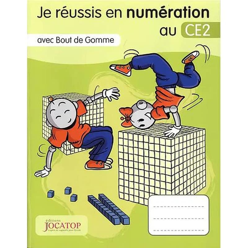 Je réussis en numération au CE2 avec Bout de gomme