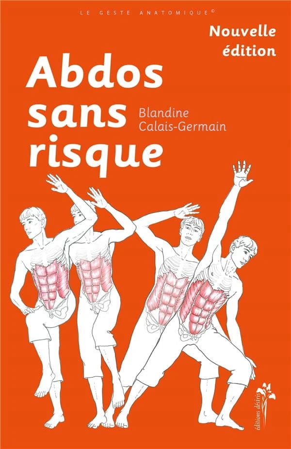 Abdos sans risque (Nouvelle éd.) Blandine Calais-Germain