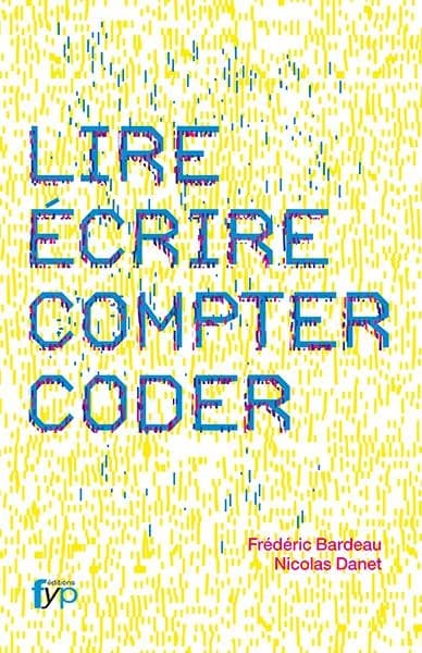 Lire, écrire, compter, coder
