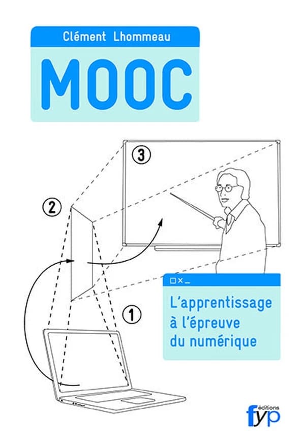MOOC : l'apprentissage à l'épreuve du numérique