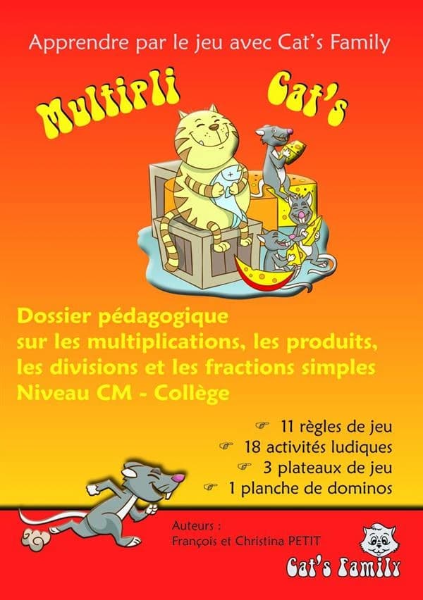 Dossier pédagogique sur les multiplications les divisions et les fractions simples ; niveau CM-collège