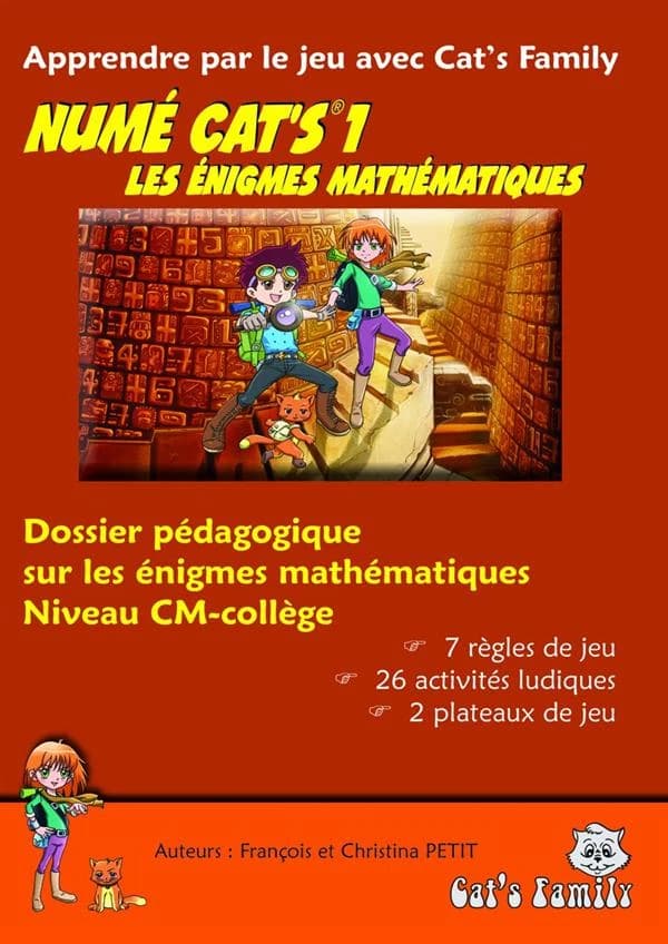 Dossier pédagogique sur les énigmes mathématiques ; niveau CM-collège