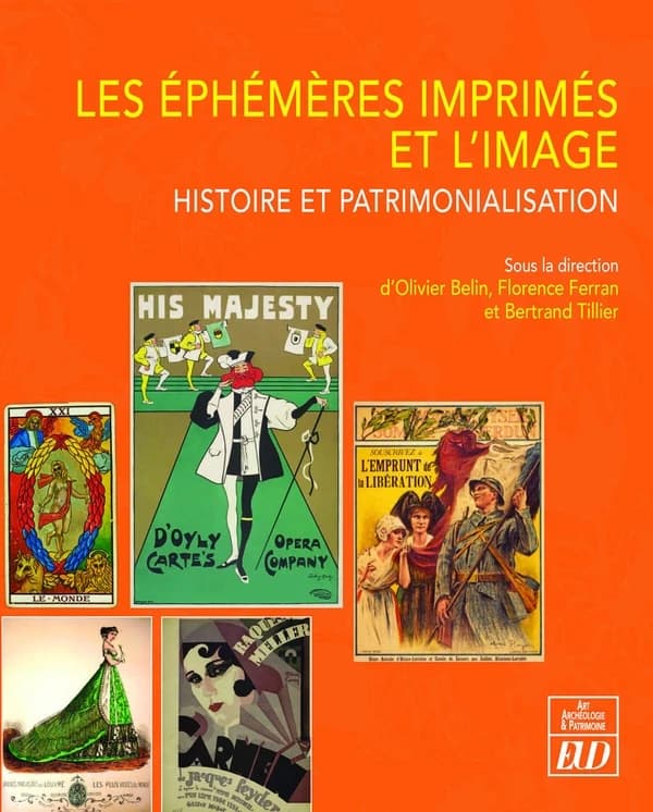 Les éphémères imprimés et l'image : histoire et patrimonialisation