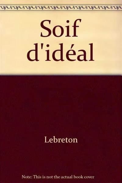 Soif d'idéal