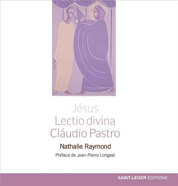 Jésus, lectio divina, Cláudio Pastro