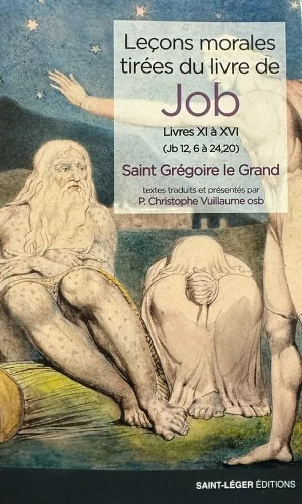 Leçons morales tirées du "Livre de Job". Livres XI à XVI