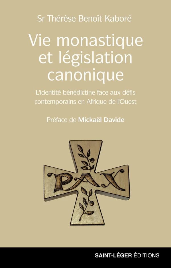 Vie monastique et législation canonique : L'identité bénédictine face aux défis contemporains en Afrique de l'Ouest