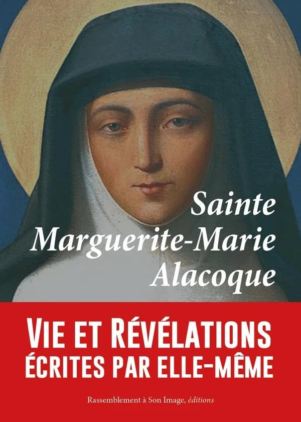 Sainte Marguerite-Marie Alacoque : vie et révélations