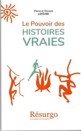Le pouvoir des histoires vraies : éclairez, touchez, motivez