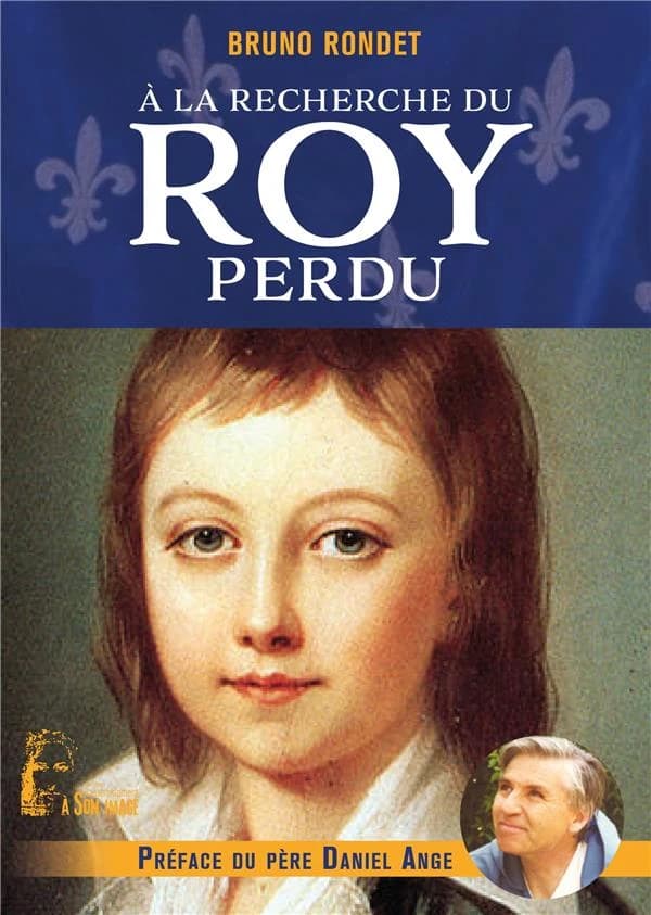 À la recherche du roy perdu