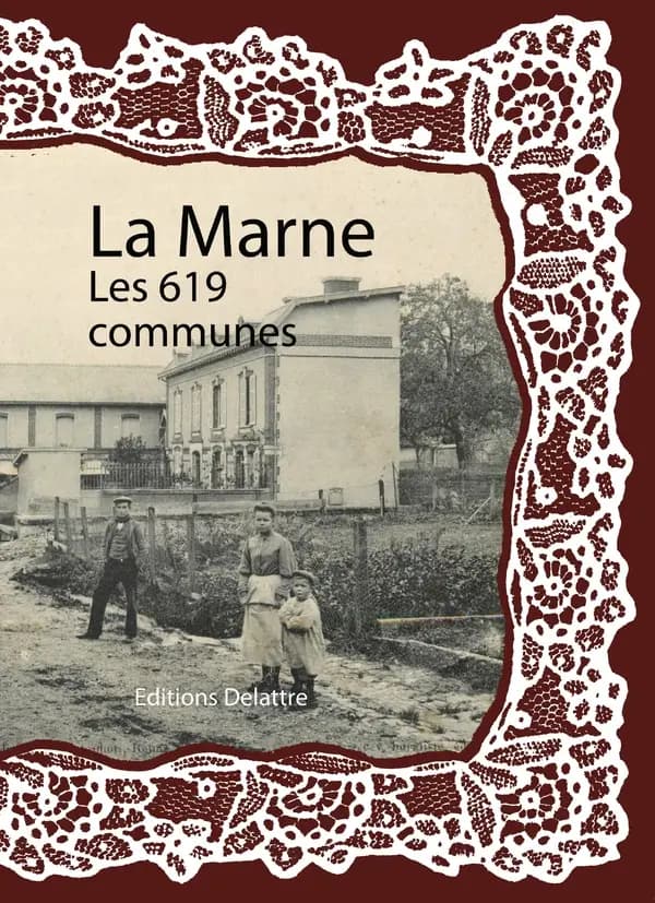 La Marne ; les 619 communes