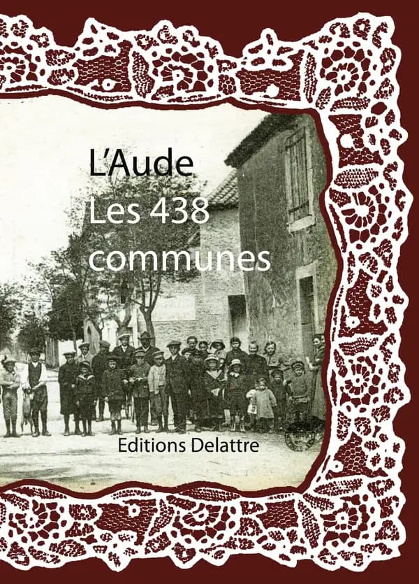 L'Aude, les 438 communes