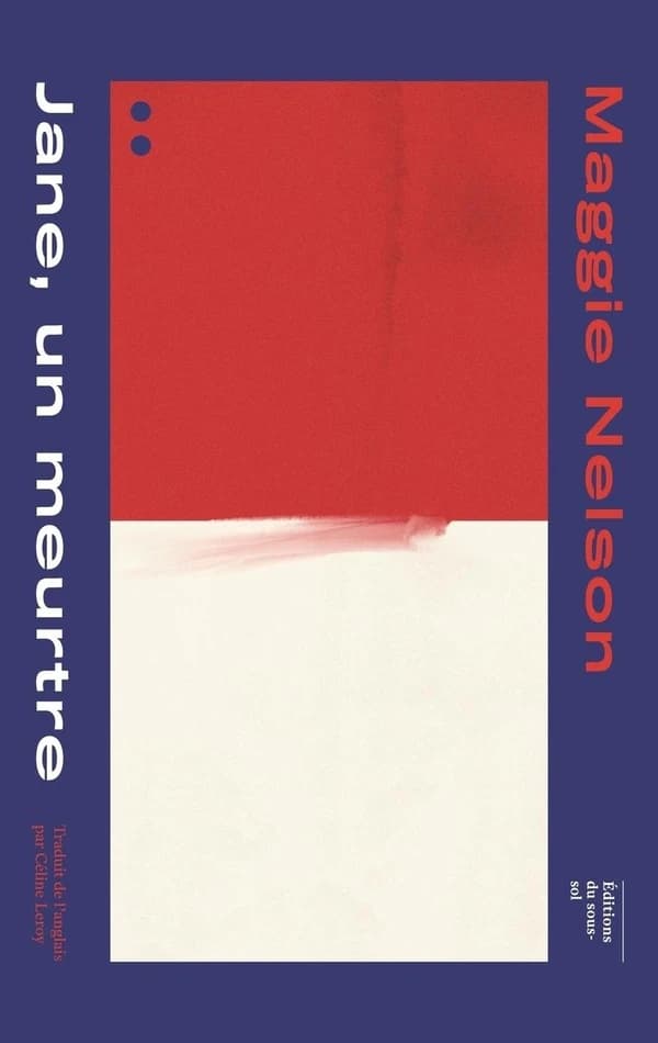 Jane, un meurtre ; suivi de Une partie rouge