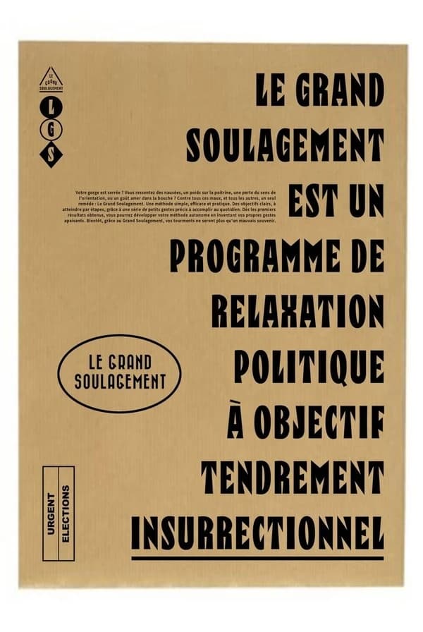 Le Grand Soulagement : Avec 8 affichettes doubles + 1 affichette mono + 1 bulletin de vote