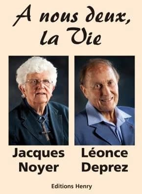 À nous deux, la vie