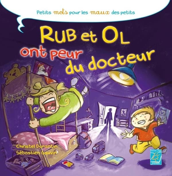 Rub et Ol ont peur du docteur