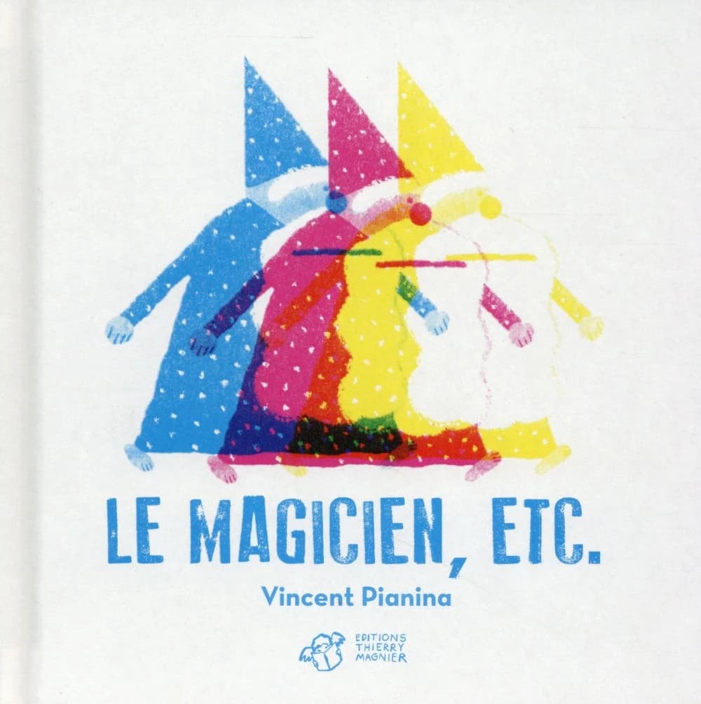 Le magicien, etc.