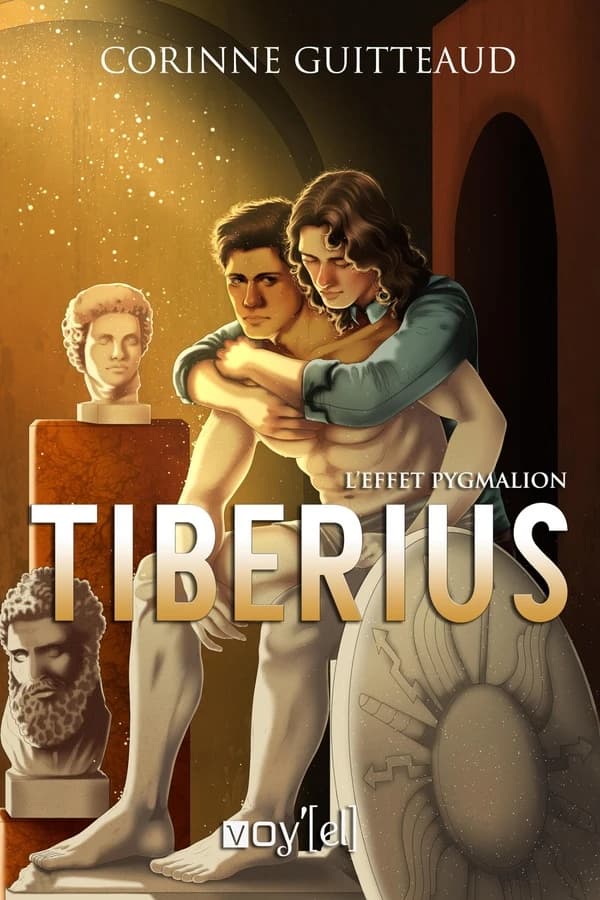 Tiberius : l'effet Pygmalion (Rééd. revue et augmentée) Corinne Guitteaud