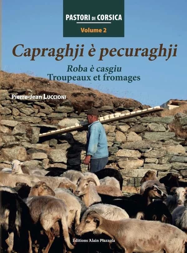 Capraghji è pecuraghji : roba è casgiu