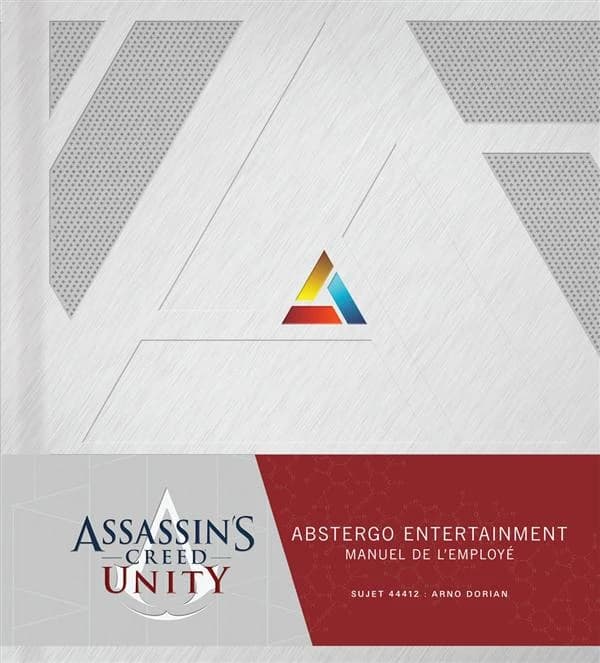 Assassin's creed unity : Abstergo entertainment : manuel de l'employé : sujet 44412, Arno Dorian