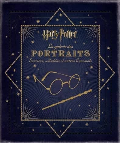 Harry Potter, La galerie des portraits - Sorciers, Moldus et autres Cracmols