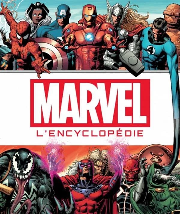 L'encyclopédie des personnages de l'univers Marvel