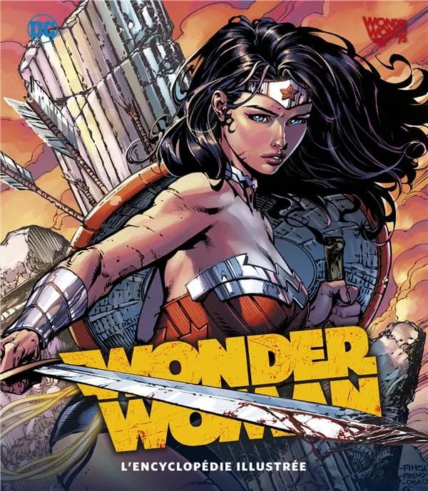 Wonder woman : l'encyclopédie illustrée