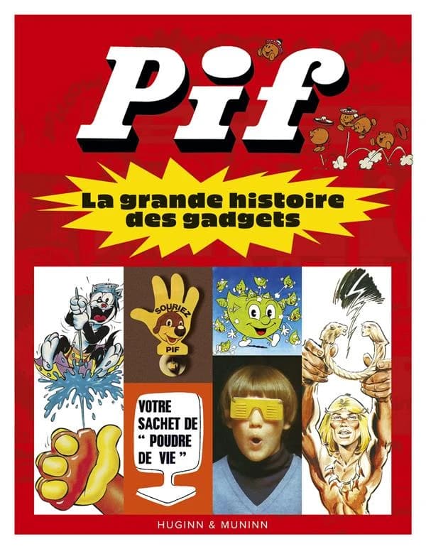 "Pif" : la grande histoire des gadgets