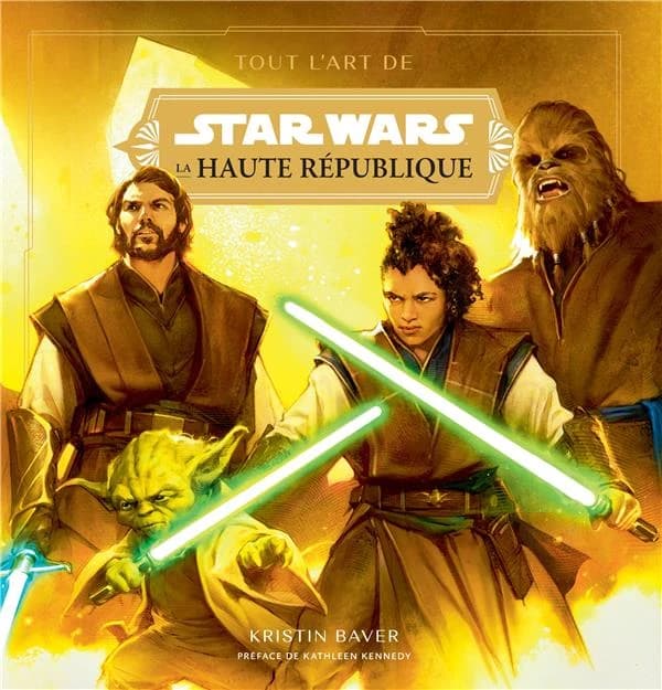 Tout l'art de "Star wars", "La haute République". Volume 1, "La lumière des Jedi"