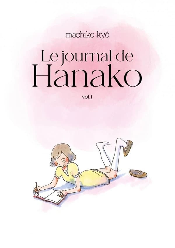 Le journal de Hanako. Vol. 1