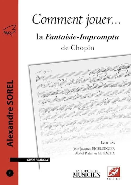 Comment jouer la Fantaisie-Impromptu de Chopin