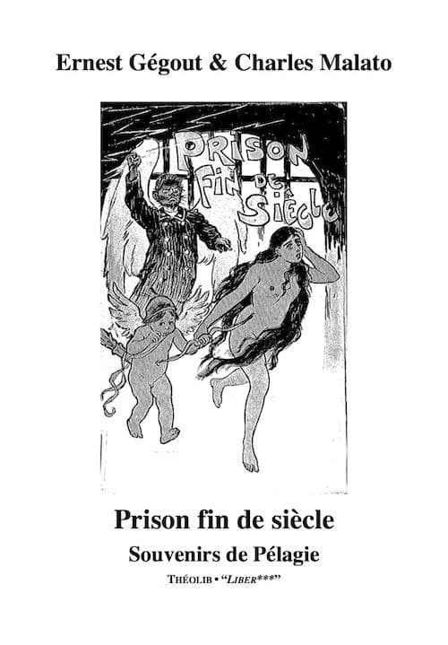 Prison fin de siècle : souvenirs de Pélagie