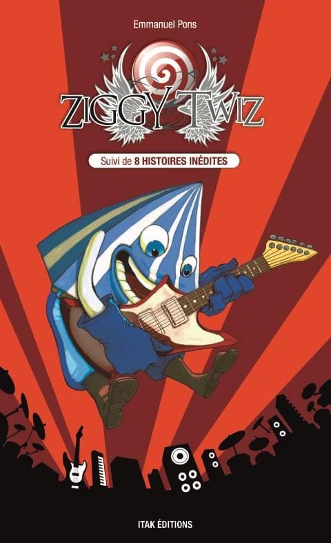 Ziggy Twiz : suivis [sic] de 8 histoires inédites